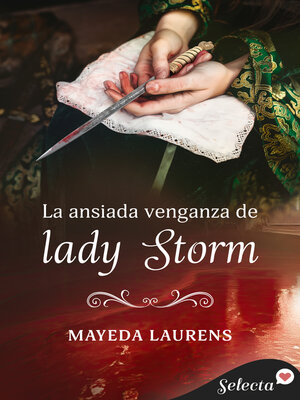 cover image of La ansiada venganza de lady Storm